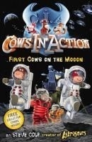 Cows in Action: First Cows on the Mooon