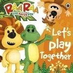 Raa Raa the Noisy Lion: Let's Play Toget