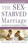 The Sex-Starved Marriage: Boosting Your 