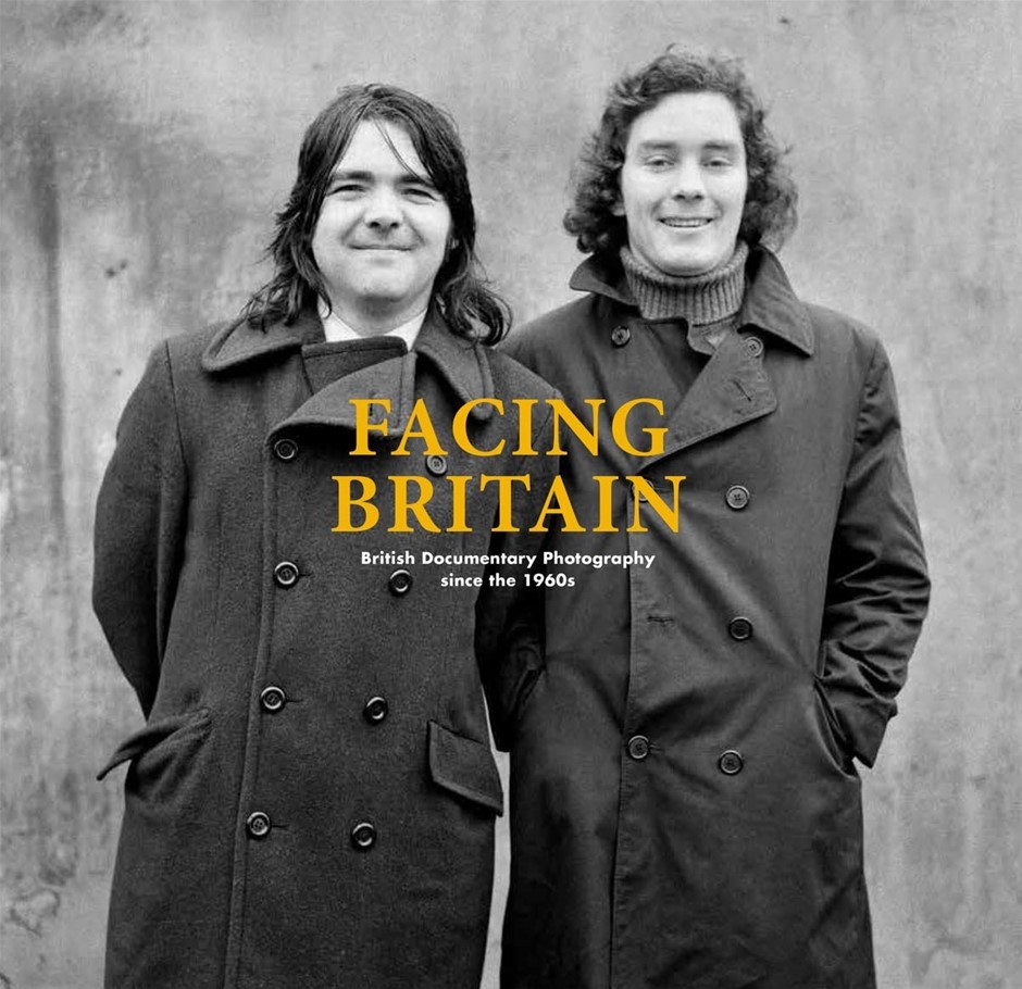 Facing Britain: British Documentary Photography since the 1960s Paperback