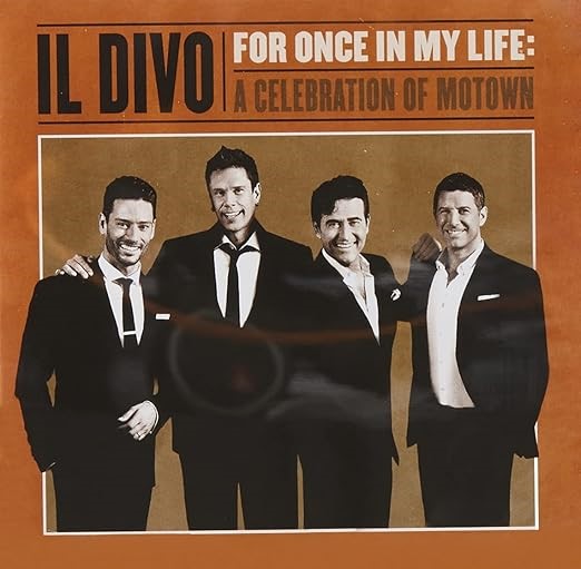 IL DIVO For Once In My Life, Audio CD.