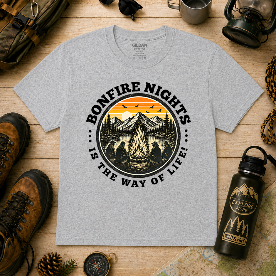 "Bonfire Nights Is The Way Of Life T-Shirt!" Outdoor's Adventure - Large