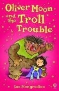 Oliver Moon's Troll Trouble