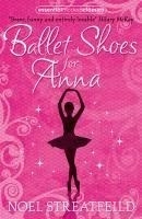 Ballet Shoes for Anna