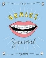 The Braces Journal