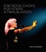 Kiwi Rock Chicks, Popstars & Trailblazer