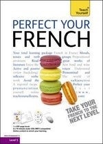 Teach Yourself Perfect Your French Compl