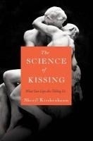 The Science of Kissing: What Our Lips Ar