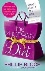 The Shopping Diet: Spend Less and Get Mo