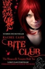 Bite Club: The Morganville Vampires Book