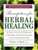 Prescription for Herbal Healing: An Easy-To-Use A-Z Reference