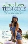 The Secret Lives of Teen Girls: What You