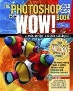 The Photoshop Cs3/Cs4 Wow! Book