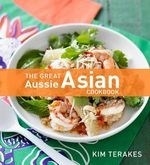 The Great Aussie Asian Cookbook