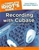The Complete Idiot's Guide to Recording with Cubase