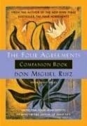 The Four Agreements Companion Book: