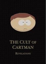South Park:cult of Cartman