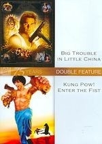 Big Trouble in Little China/kung Pow: