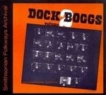 Dock Boggs Vol 2