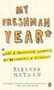 My Freshman Year: What a Professor Learn