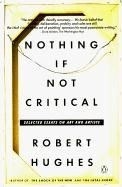 Nothing If Not Critical: Selected Essays