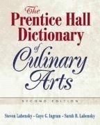 The Prentice Hall Dictionary of Culinary