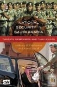 National Security in Saudi Arabia: Threa