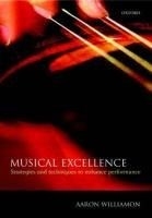 Musical Excellence: Strategies and Techn