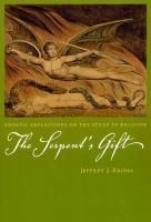 The Serpent's Gift: Gnostic Reflections 