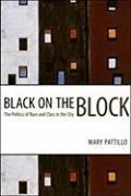 Black on the Block: The Politics of Race