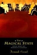 The Magical State: Nature, Money, and Mo