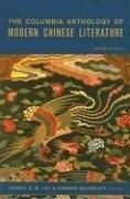 The Columbia Anthology of Modern Chinese