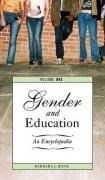 Gender and Education [Two Volumes]: An E