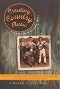 Creating Country Music: Fabricating Auth
