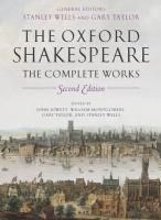 The Oxford Shakespeare: The Complete Wor