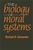 The Biology of Moral Systems