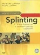 Introduction to Splinting: A Clinical Re
