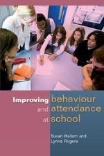 Improving Behaviour and Attendence at Sc