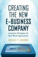 Creating the New E-business Company