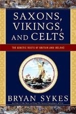 Saxons, Vikings, & Celts: The Genetic Ro