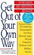 Get Out of Your Own Way: Overcoming Self