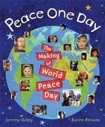Peace One Day: How September 21 Became W