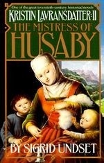 The Mistress of Husaby: Kristin Lavransd