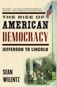 The Rise of American Democracy: Jefferso