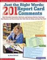 Just the Right Words: 201 Report Card Co