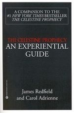 The Celestine Prophecy: An Experiential 