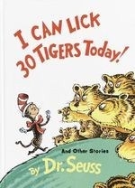 I Can Lick 30 Tigers Today! & Other Stor