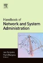 Handbook of Network & System Administrat