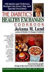 The Diabetic's Healthy Exchanges Cookboo