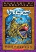 Dragons of Deltora #3: Isle of the Dead